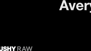 Avery Jane a vonzó csoki fiatal - TUSHYRAW